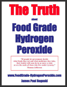 the truth about food grade hydrogen peroxide